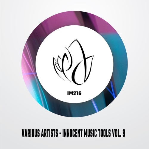 VA - Innocent Music Tools, Vol. 9 [IM216]